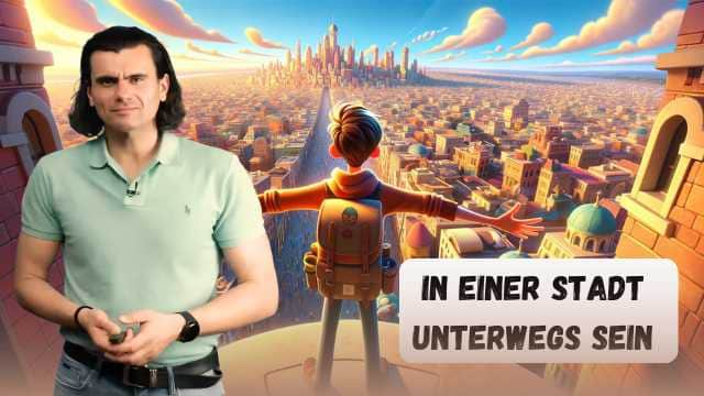 In einer Stadt unterwegs sein - Să fii într-un oraș