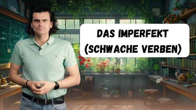 Das Imperfekt bei schwachen Verben - Imperfectul (verbe slabe)