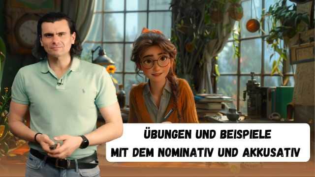 Übungen und Beispiele mit dem Nominativ und Akkusativ - Exerciții cu Nominativul și Acuzativul