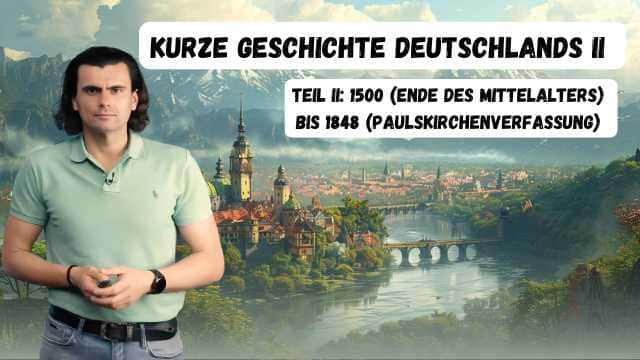 Kurze Geschichte Deutschlands II - Scurt istoric al Germaniei II