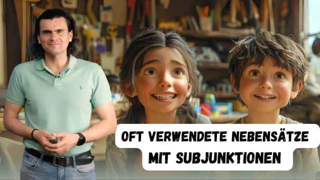 Oft verwendete Nebensätze mit Subjunktionen - Propoziții subordonate des folosite cu subjuncții