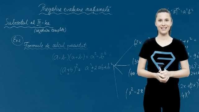 Formule de calcul prescurtat - EN cl. VIII-a