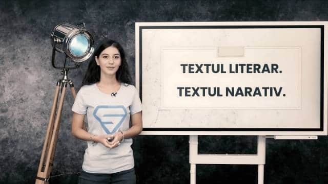 Textul literar. Textul narativ