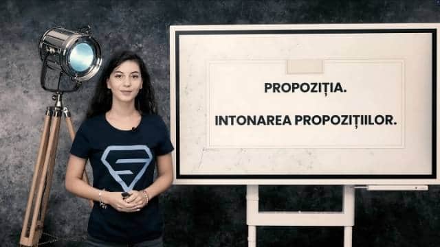 Propoziția. Intonarea propozițiilor