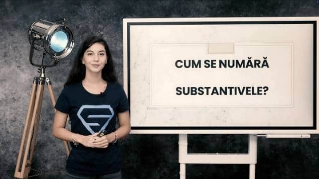 Cum se numără substantivele