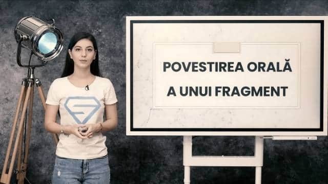 Povestirea orală a unui fragment