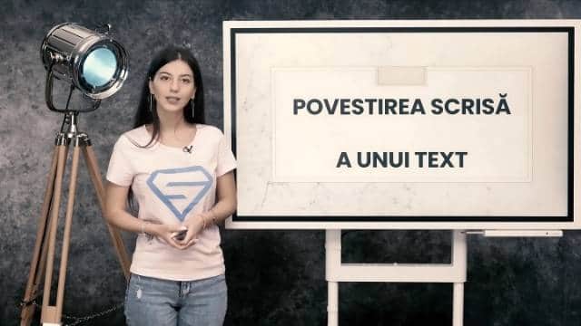 Povestirea scrisă a unui text