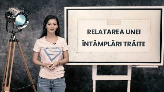Relatarea unei întâmplări trăite