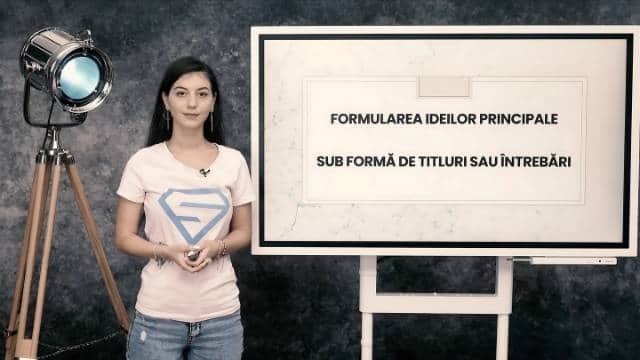 Formularea ideilor principale ca titluri sau întrebări