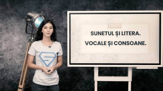 Sunetul și litera. Vocale și consoane