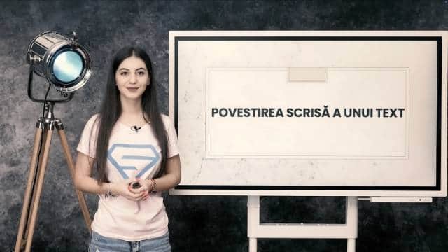 Povestirea scrisă a unui text
