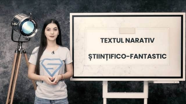 Textul narativ științifico-fantastic