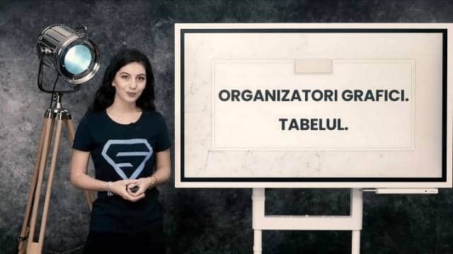 Organizatori grafici. Tabelul