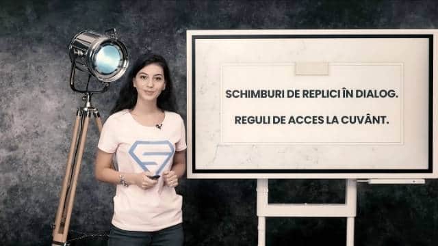 Schimburi de replici în dialog. Reguli de acces la cuvânt