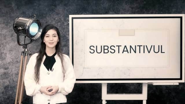 Substantivul - partea a doua