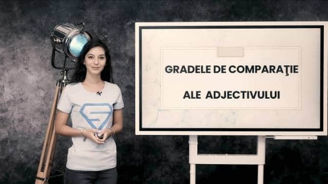 Gradele de comparație ale adjectivului