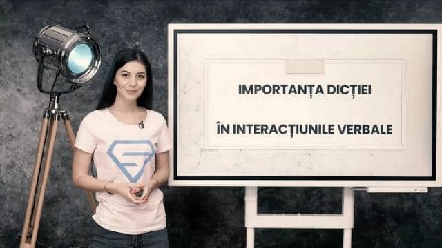 Importanța dicției în interacțiunile verbale