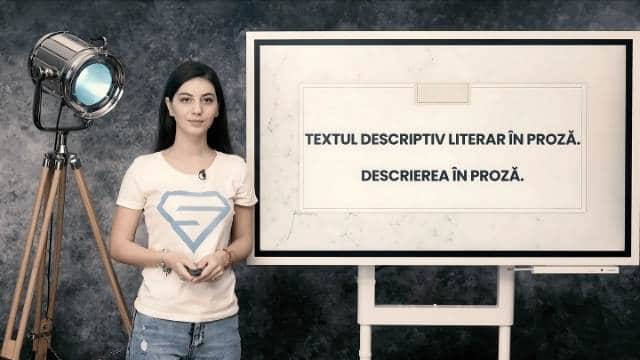 Textul descriptiv literar în proză. Descrierea în proză