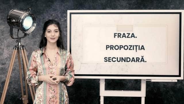 Fraza. Propoziția secundară