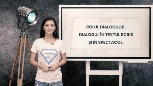 Rolul dialogului - Dialogul în textul scris și în spectacol