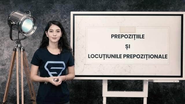Prepozițiile și locuțiunile prepoziționale