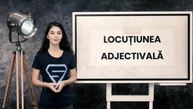 Locuțiunea adjectivală