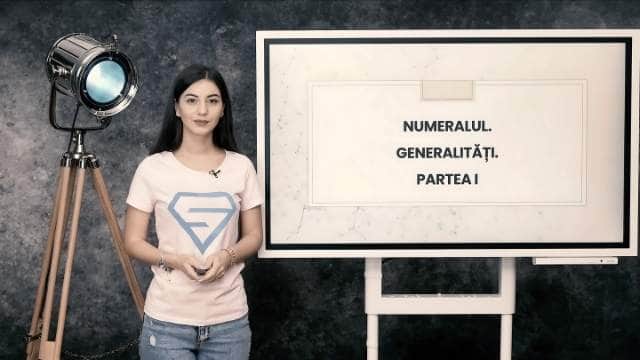 Numeralul - partea întâi: Generalități