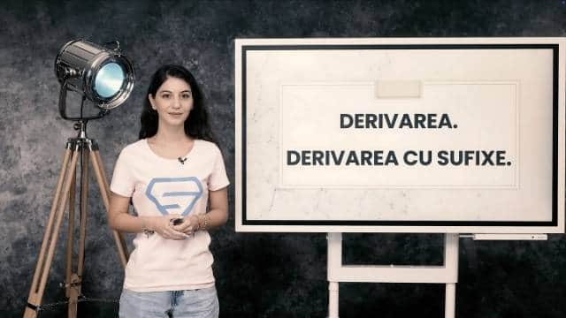 Derivarea cu sufixe