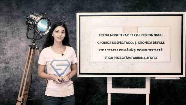 Textul nonliterar. Textul discontinuu. Cronica de spectacol / film. Redactarea. Originalitatea