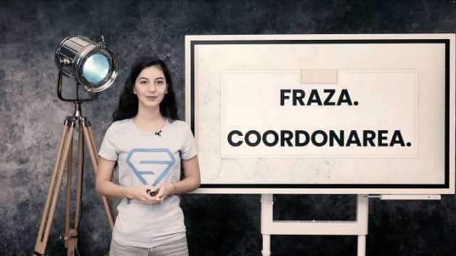 Fraza - partea întâi - Coordonarea