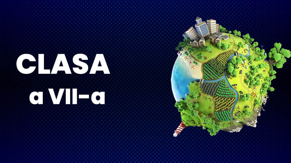 Geografie - Clasa a VII-a