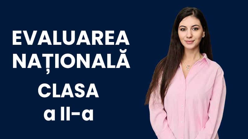 Evaluare Natională Română - Clasa a II-a