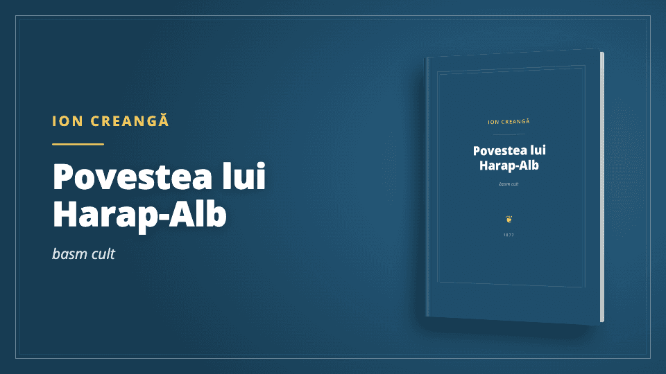 Ion Creangă - Povestea lui Harap-Alb - Carte PDF