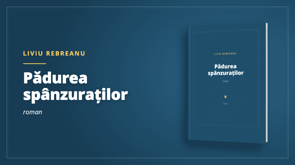 Liviu Rebreanu - Pădurea spânzuraților - Carte PDF