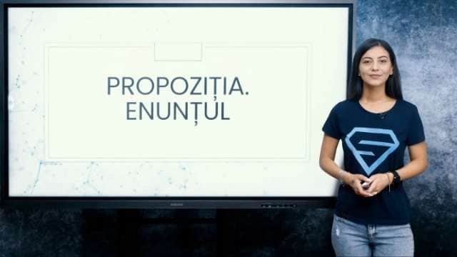 Propoziția. Enunțul. Formularea unei opinii