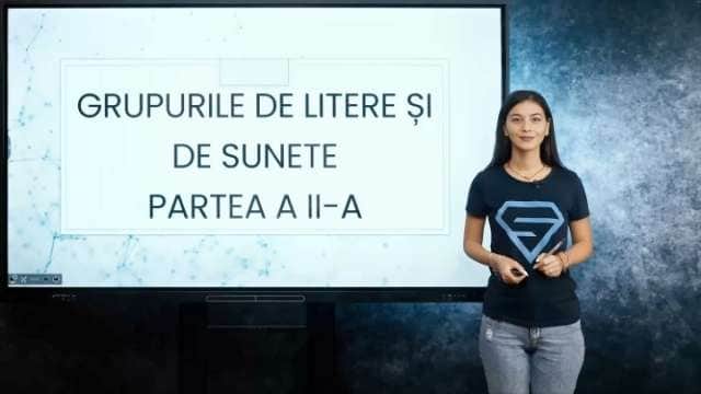 Grupurile de litere și de sunete - RECAPITULARE 2
