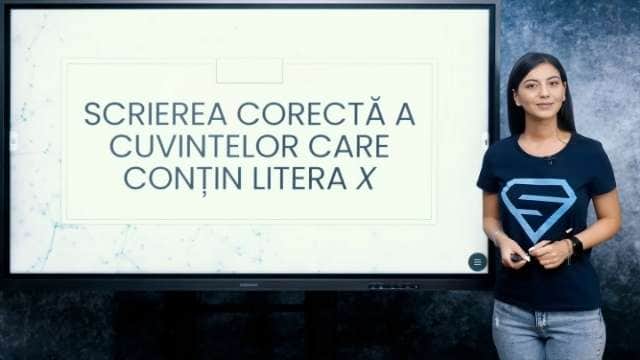 Scrierea corecta a cuvintelor care conțin litera x