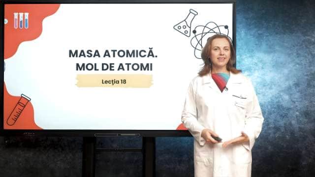 Masa atomică. Mol de atomi - partea 1