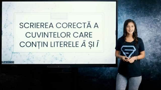 Scrierea corectă a cuvintelor care conțin literele â și î