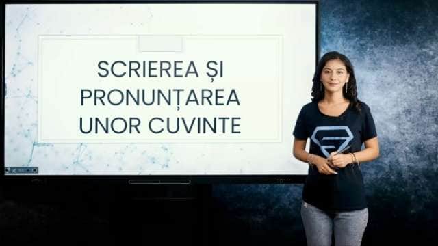 Scrierea și pronunțarea unor cuvinte: este, eram, erai, eu, ea, el, ei, ele