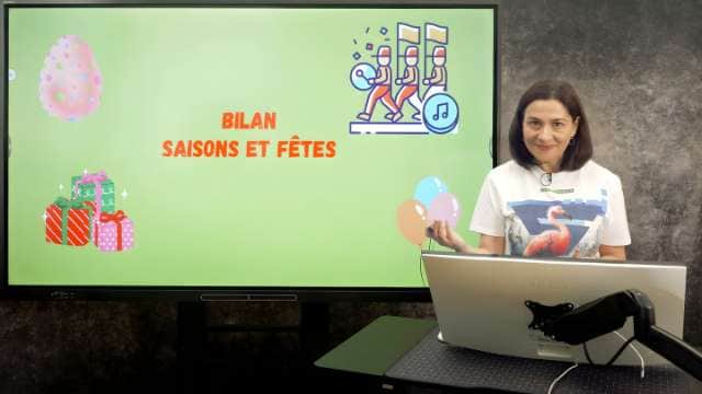 Bilan. Saisons et fêtes