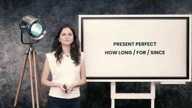Present perfect - For and since