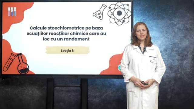 Calcule stoechiometrice pe baza ecuațiilor reacțiilor chimice care au loc cu un randament