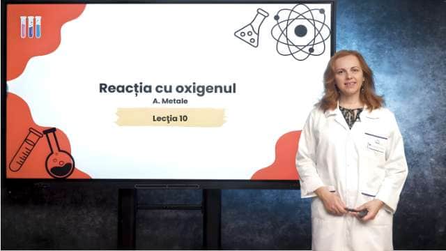 Reacția cu oxigenul (partea 1 - metalele cu oxigenul)