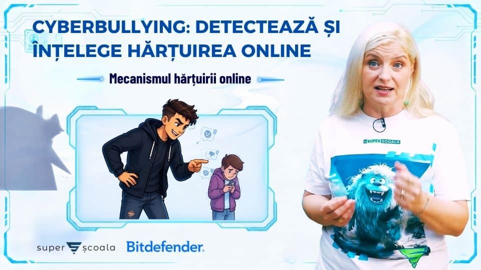 Cyberbullying - Cum să nu fii țintă și nici agresor
