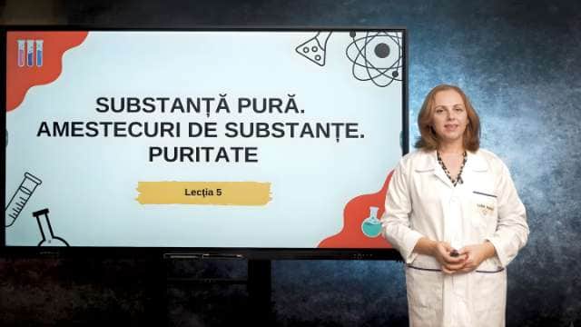 Substanță pură. Amestecuri de substanțe. Puritate | teorie + experimente + aplicații de calcul