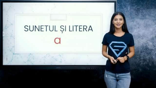 Sunetul si litera a