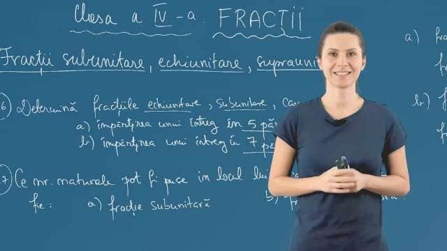 Fractii subunitare, echiunitare, supraunitare - P2