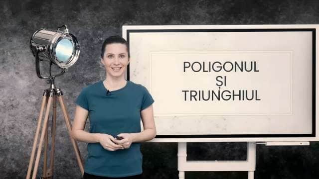 Poligonul și triunghiul