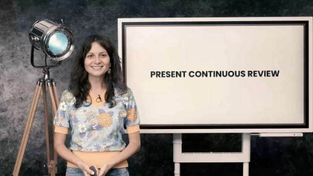 Present continuous review